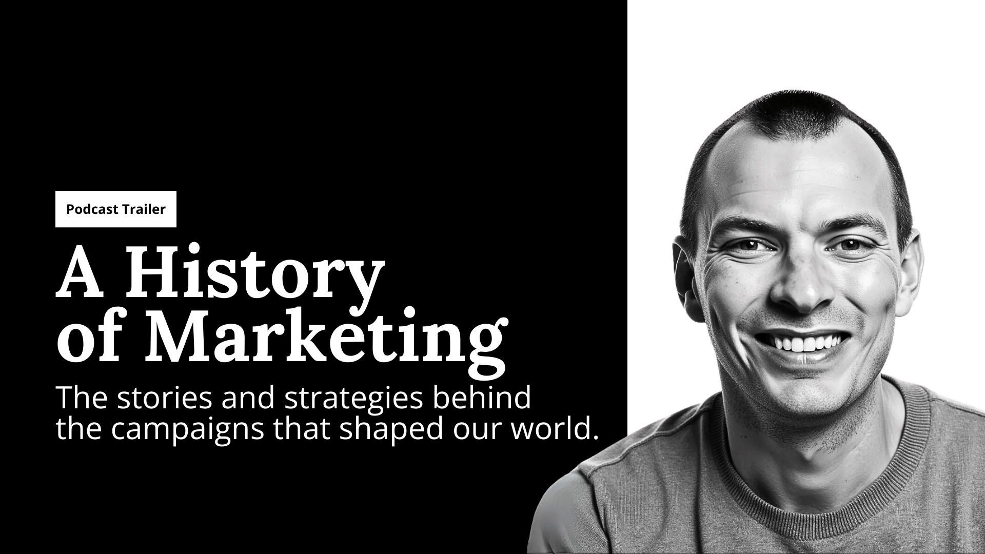 My new podcast: A History of Marketing